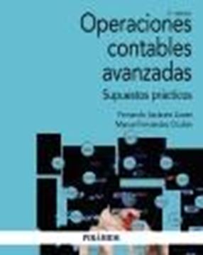 Operaciones contables avanzadas, 2ª ed, 2021 "Supuestos prácticos"