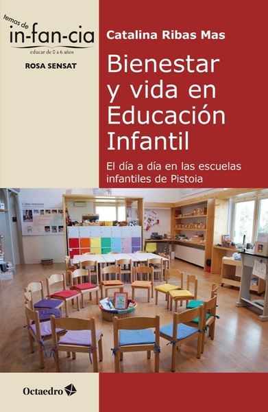 Bienestar y vida en Educación Infantil "El día a día en las escuelas infantiles de Pistoia"