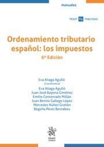 Imagen de Ordenamiento Tributario Español: los Impuestos, 6ª Ed, 2021