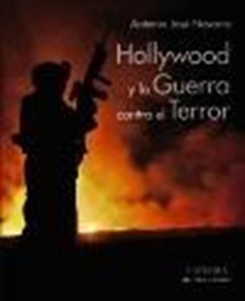 Hollywood y la Guerra contra el Terror