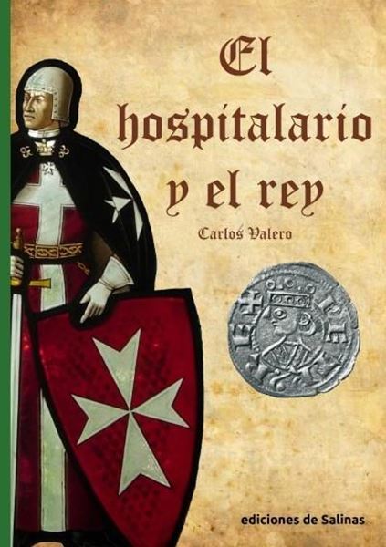 Hospitalario y el rey, El