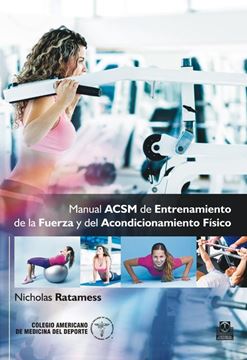 Manual ACSM de entrenamiento de la fuerza y del acondicionamiento físico  (Carto