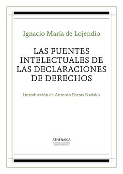 Las fuentes intelectuales de las declaraciones de derechos