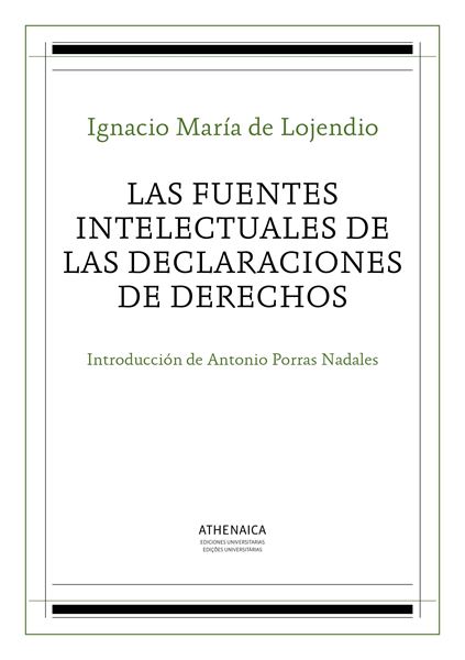 Las fuentes intelectuales de las declaraciones de derechos