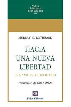 Hacia una nueva libertad, 3ª ed, 2021