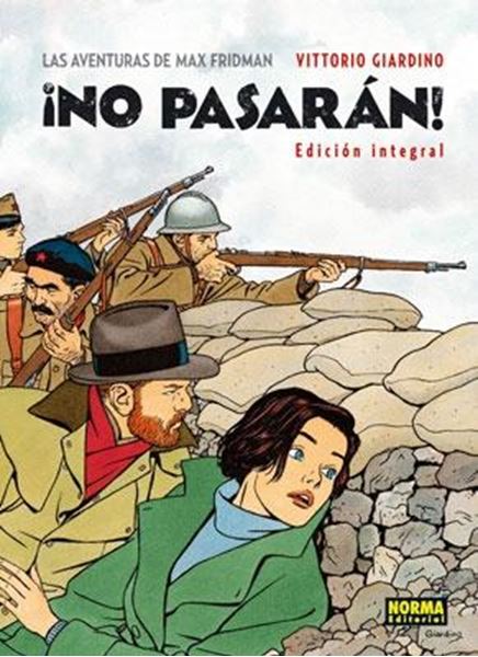 Las Aventuras de Max Fridman. ¡No Pasarán! (Edición Integral)