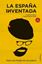 La España inventada "Tras los pasos de Villarejo"