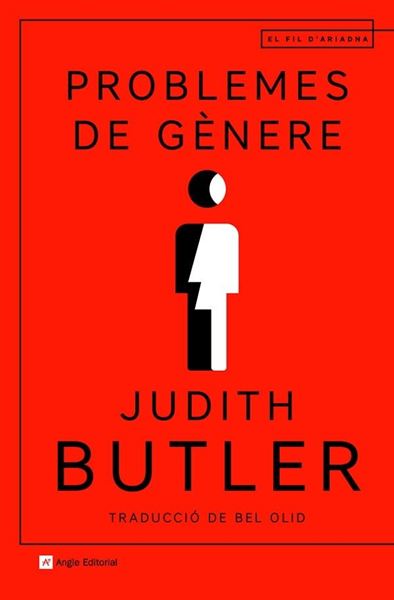 Problemes de g nere "El feminisme i la subversió de la identitat"