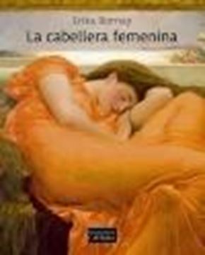 Cabellera femenina, La, 2021