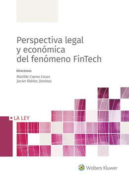 Perspectiva legal y económica del fenómeno FinTech, 2021
