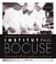 Institut Paul Bocuse. La escuela de la excelencia culinaria