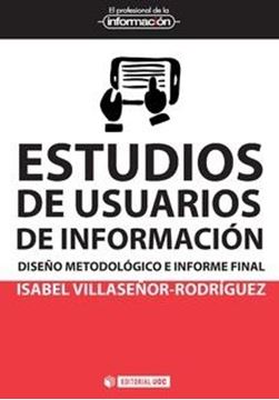 Estudios de usuarios de información "Diseño metodológico e informe final"