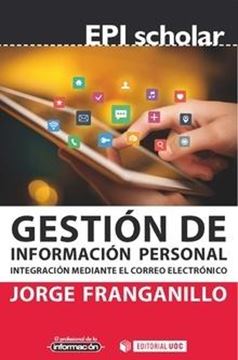 Gestión de información personal "Integración mediante el correo electrónico"