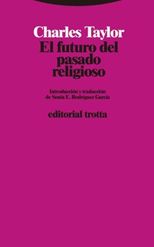 Futuro del pasado religioso, El