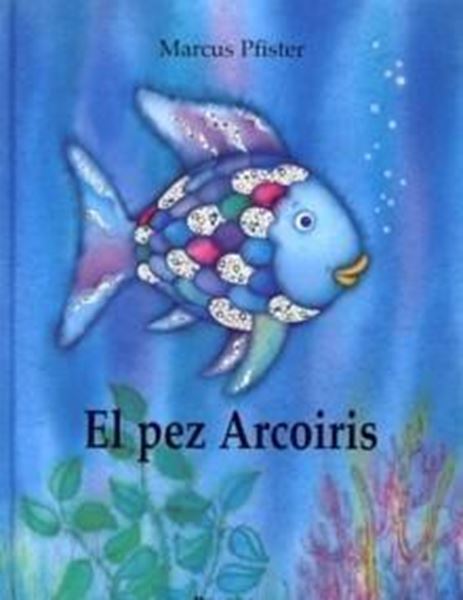 Pez Arcoiris, El