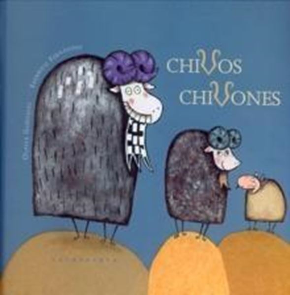 Chivos y chivones