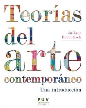 Teorías del arte contemporáneo "Una introducción"