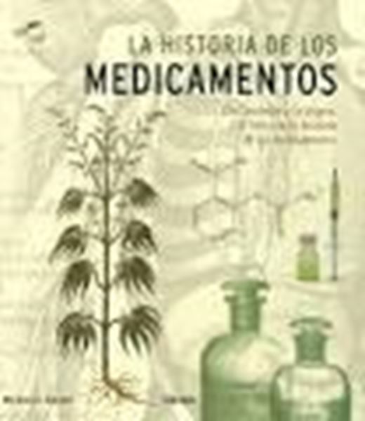 La historia de los medicamentos. "Del arsénico a la viagra. 250 hitos en la historia de los medicamentos"