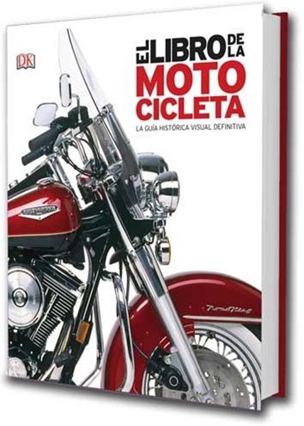 Libro de la motocicleta, El "La guía histórica visual definitiva"