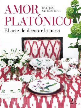 Amor platónico, 2021 "El arte de decorar la mesa"