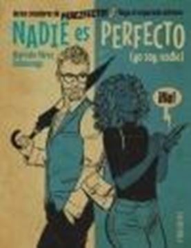 Nadie es perfecto "(yo soy nadie)"