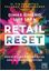 Retail Reset "Por que las Tiendas Físicas Son la Clave del Futuro"