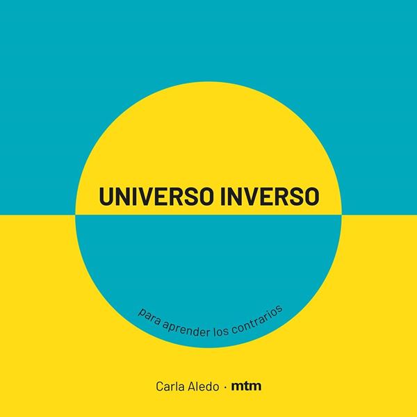 Universo inverso "Para aprender los contrarios"