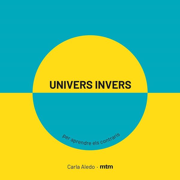 Univers invers "Per aprendre els contraris"