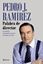 Palabra de director, 2021 "Las memorias del periodista que nunca ha temido a la verdad"