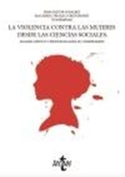 Violencia contra las mujeres desde las ciencias sociales, La "Análisis crítico y propuestas para su comprensión"