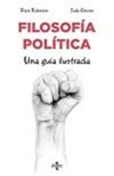 Filosofía Política "Una guía ilustrada"