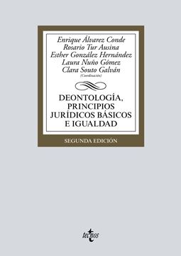 Deontología, principios jurídicos básicos e igualdad 2º ed. 2017