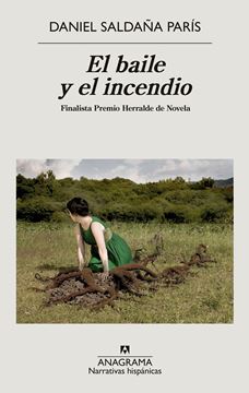 Baile y el incendio, El, 2021