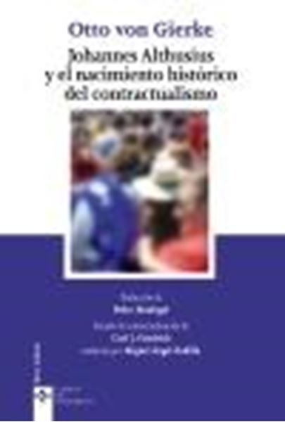 Johannes Althusius y el nacimiento histórico del contractualismo