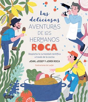 Las deliciosas aventuras de los hermanos Roca, 2021 "Despierta la curiosidad científica a través de la cocina"