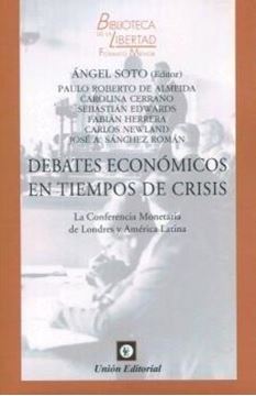 Debates económicos en tiempos de crisis