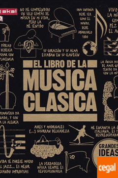 Imagen de Libro de la música clásica, El "Una completa guía de música clásica para todos"