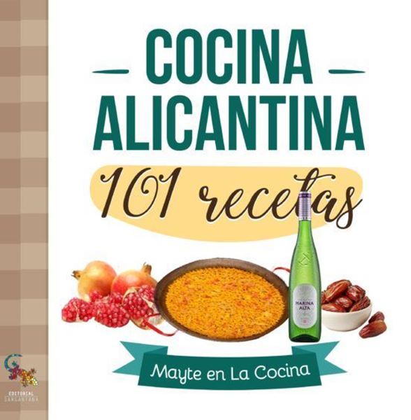 Imagen de Cocina alicantina. 101 Recetas