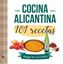 Imagen de Cocina alicantina. 101 Recetas
