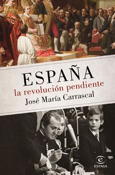 España: la revolución pendiente (1808 - 2016)