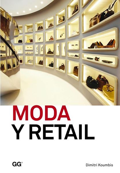 Moda y retail "De la gestión al merchandising"