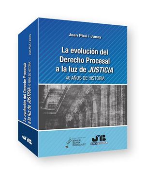 Evolución del Derecho Procesal a la luz de JUSTICIA, La "40 años de historia."