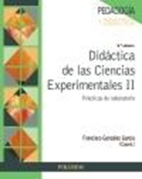 Didáctica de las Ciencias Experimentales II, 3ª ed, 2022 "Prácticas de laboratorio"