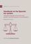 Handbook on the Spanish tax system "Individual taxation of income and wealth, and the taxation of consumptio"