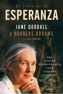 Libro de la esperanza, El, 2022 "Una guía de supervivencia para tiempos difíciles"