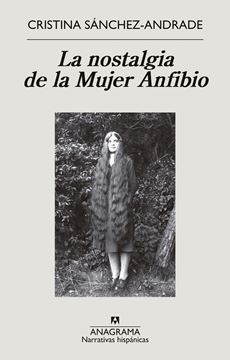 Nostalgia de la Mujer Anfibio, La, 2022