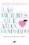 Las mujeres que aman demasiado "El best seller que ha ayudado a millones de mujeres"