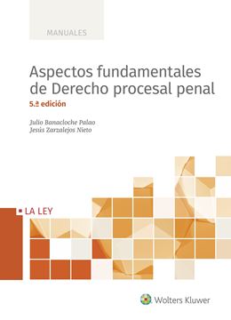 Aspectos fundamentales de derecho procesal penal, 5ª ed, 2021