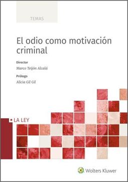 Odio como motivación criminal, El, 2022