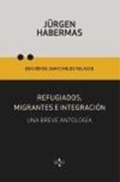 Refugiados, migrantes e integración "Una breve antología"